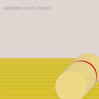 Asmus Tietchens - Geboren, Um Zu Dienen CD (album) cover