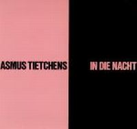 Asmus Tietchens - In Die Nacht CD (album) cover