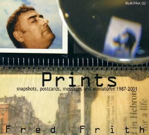 Fred Frith - Prints CD (album) cover