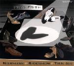 Fred Frith - Nowhere. Sideshow. Thin Air CD (album) cover