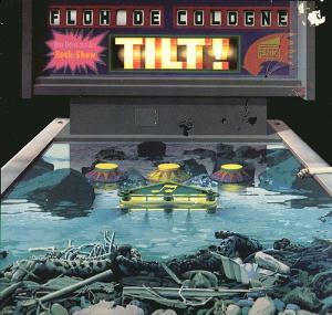 Floh De Cologne - Tilt! CD (album) cover