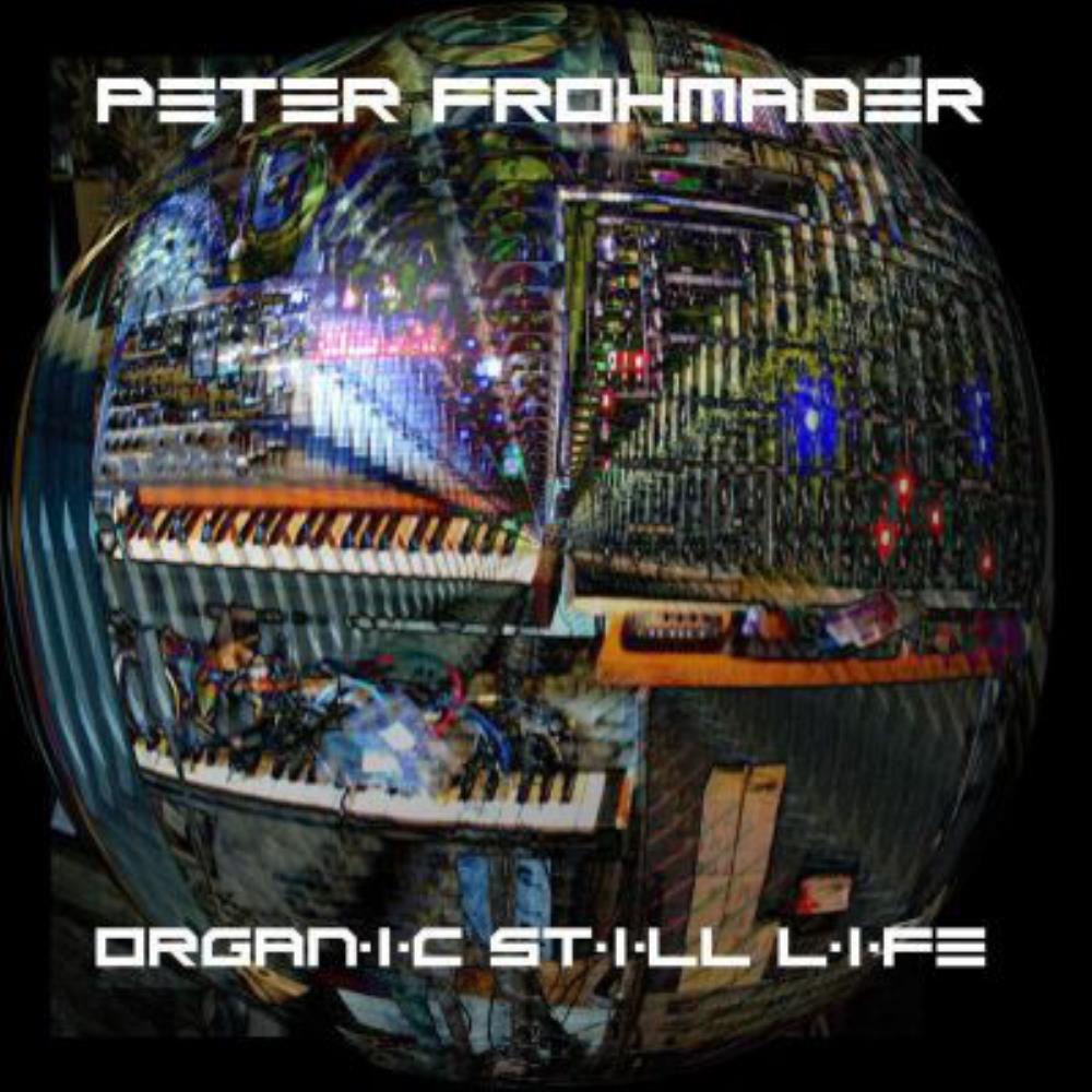 Peter Frohmader - Organic Still Life CD (album) cover