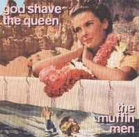 The Muffin Men - God Shave the Queen  CD (album) cover