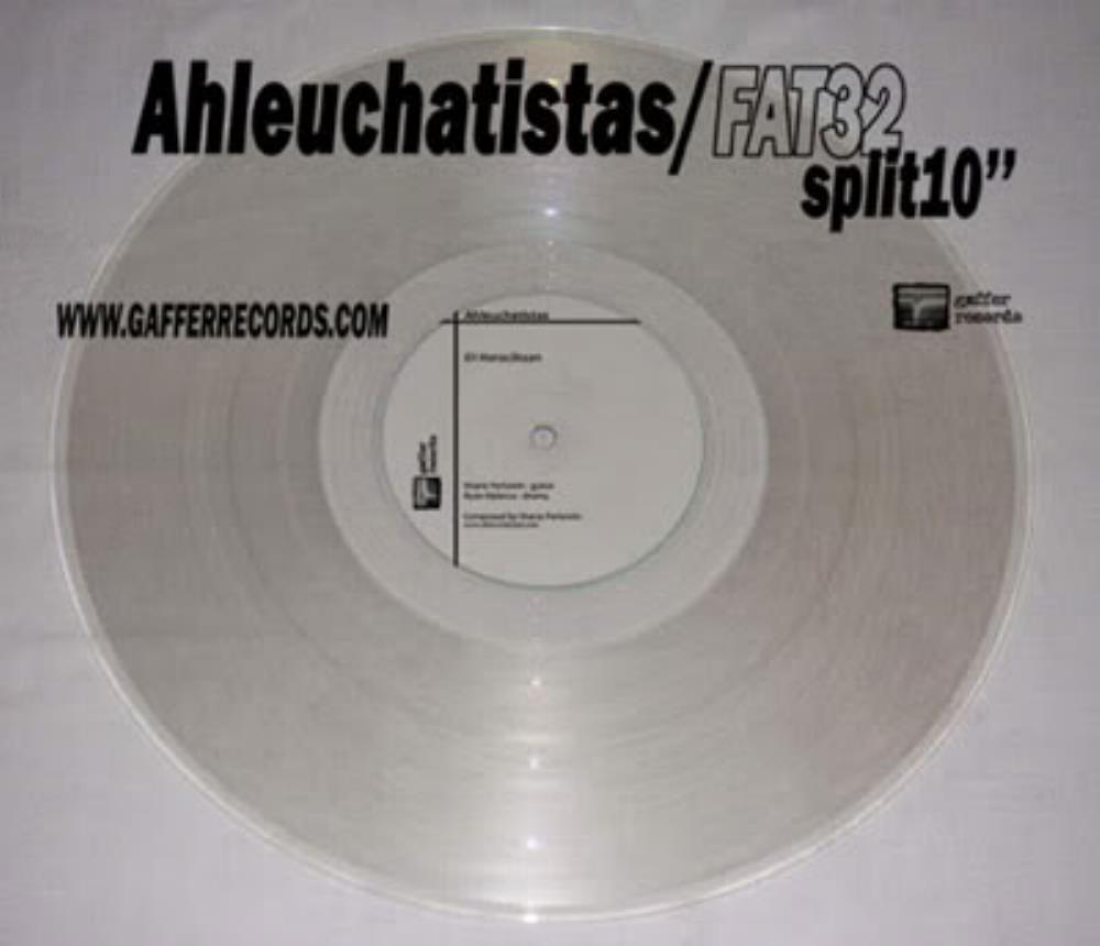 Ahleuchatistas - Ahleuchatistas / FAT32 - Split 10 CD (album) cover