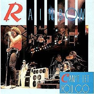 Rainbow Can't Let You Go album cover