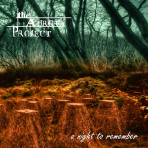 The Aurora Project - A Night To Remember CD (album) cover