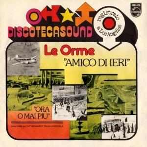 Le Orme - Amico Di Ieri CD (album) cover