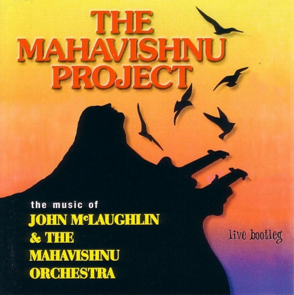 The Mahavishnu Project - Live Bootleg CD (album) cover
