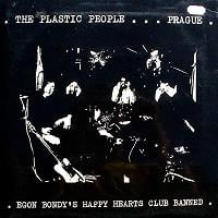 The Plastic People of the Universe - Egon Bondy's Happy Hearts Club Banned CD (album) cover