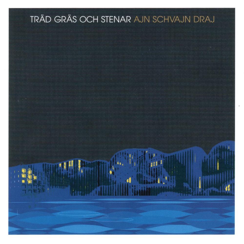 Trd Grs och Stenar - Ajn Schvajn Draj CD (album) cover