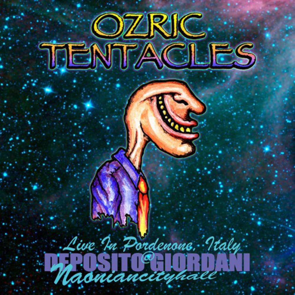 Ozric Tentacles - Live in Pordenone, Italy 2013 CD (album) cover