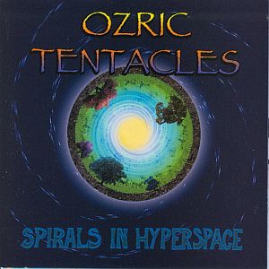 Ozric Tentacles Spirals In Hyperspace album cover