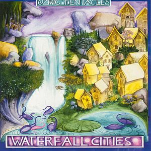 Ozric Tentacles Waterfall Cities  album cover