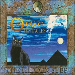 Ozric Tentacles The Hidden Step  album cover