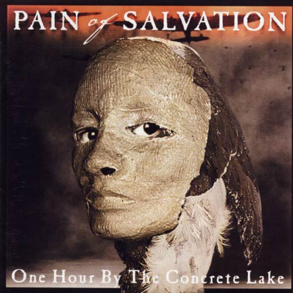 Pain Of Salvation - One Hour By The Concrete Lake CD (album) cover
