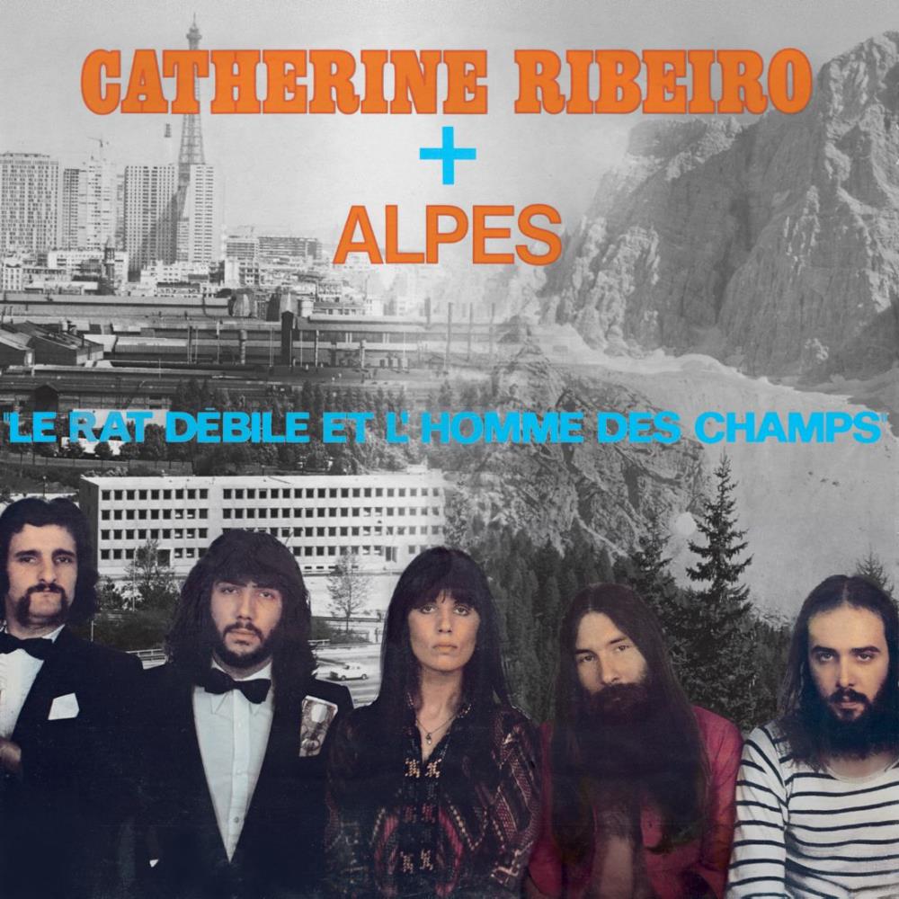 Catherine Ribeiro  & Alpes - Le Rat Dbile Et L'Homme Des Champs CD (album) cover