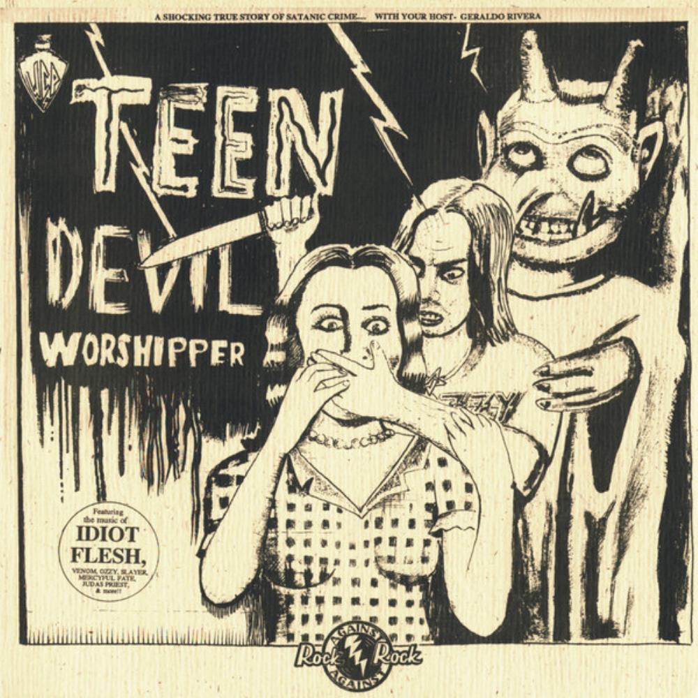 Idiot Flesh Teen Devil Worshipper album cover