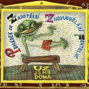 Uz Jsme Doma - Pohdek ze Zapotreb Znovuudeln Forteln CD (album) cover