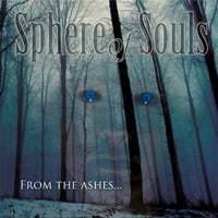 Sphere of Souls - From the Ashes... CD (album) cover