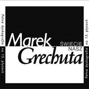 Marek Grechuta - Świecie Nasz CD (album) cover