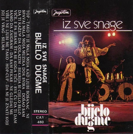 Bijelo Dugme Iz sve snage album cover