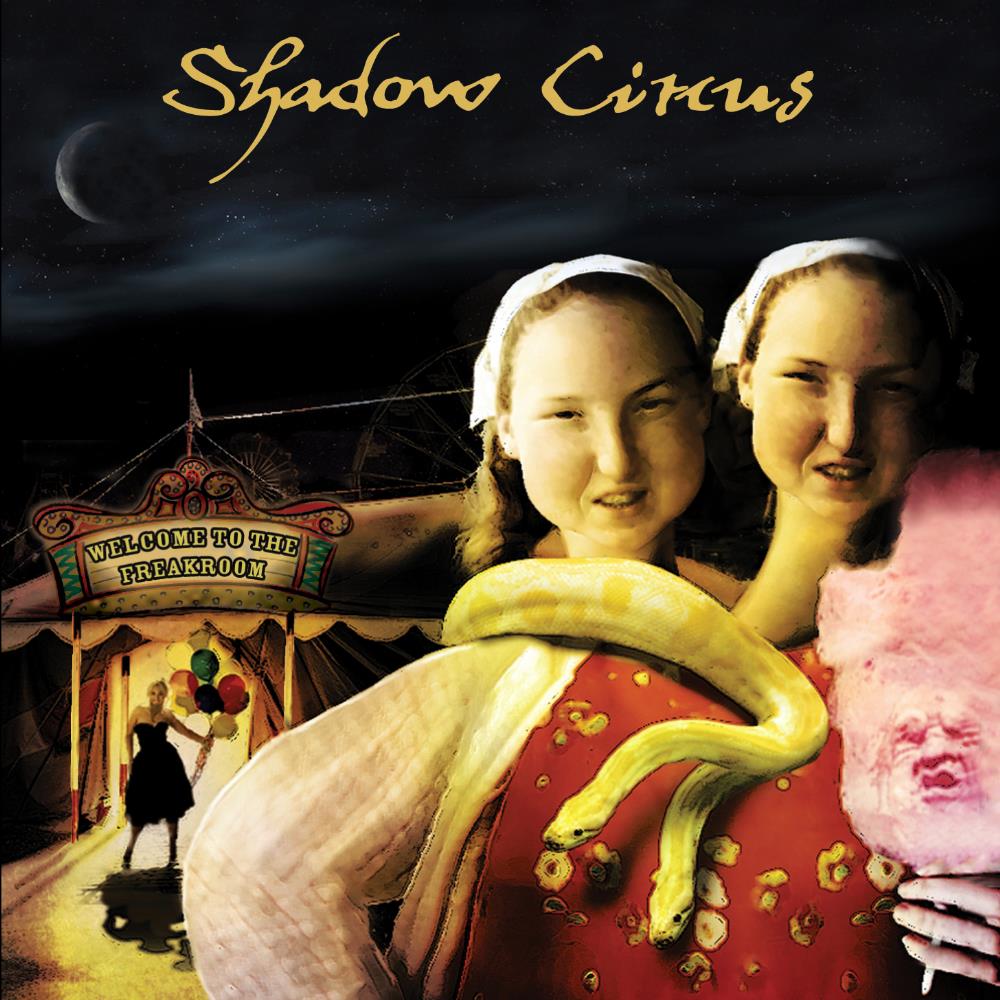Shadow Circus Welcome To The Freakroom album cover