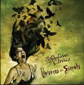 Shadow Circus Whispers And Screams album cover