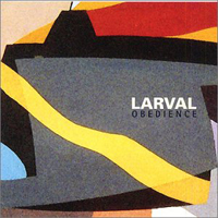 Larval - Obedience CD (album) cover