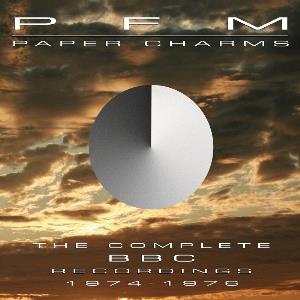 Premiata Forneria Marconi (PFM) - Paper Charms: The Complete BBC Recordings 1974-1976 CD (album) cover