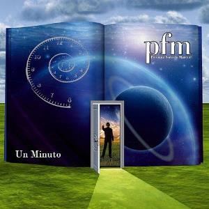 Premiata Forneria Marconi (PFM) - Un Minuto CD (album) cover