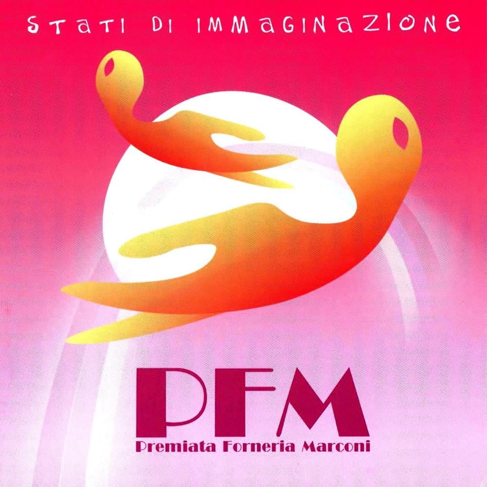 Premiata Forneria Marconi (PFM) Stati Di Immaginazione album cover
