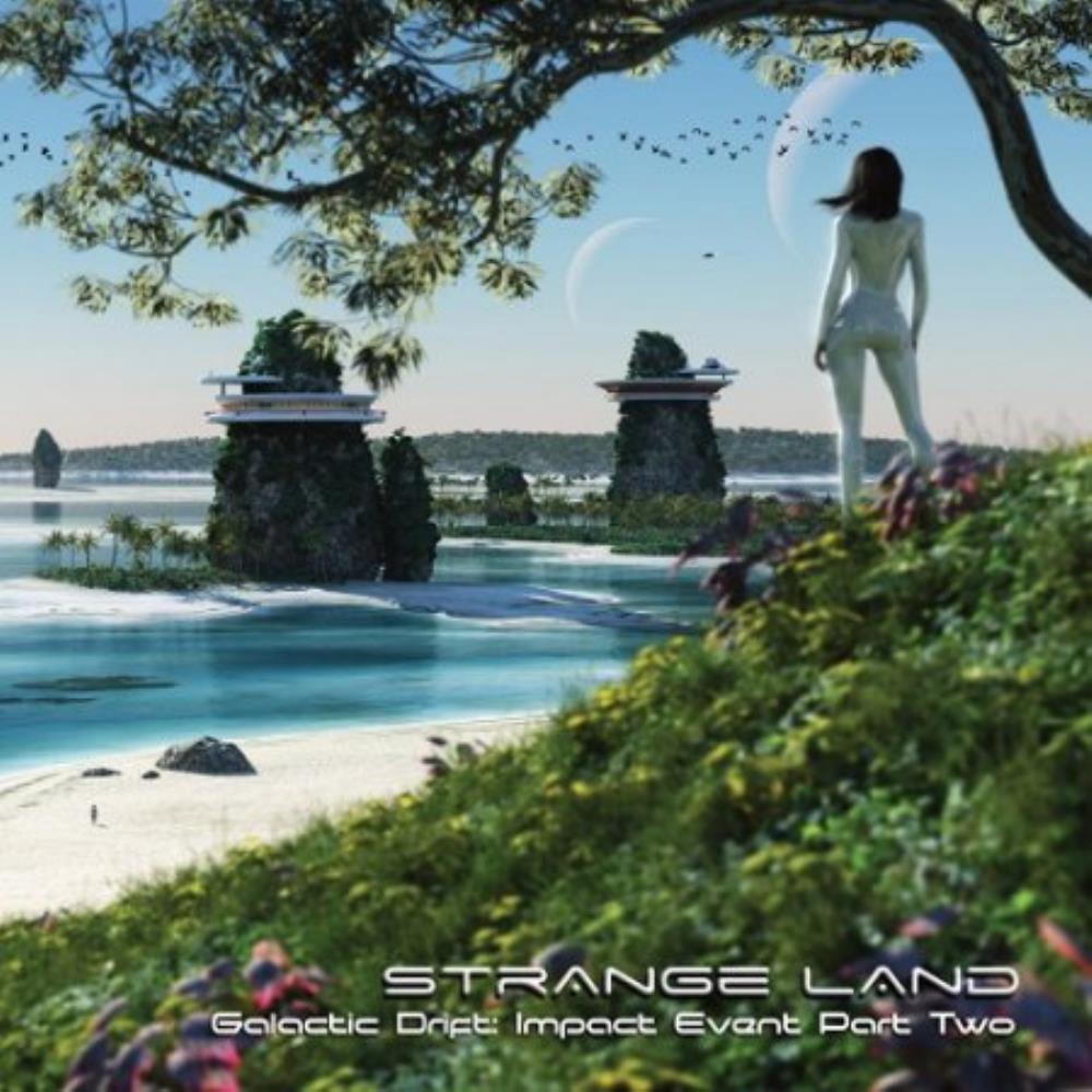 Strange Land Galactic Drift: Impact Event Part Two album cover