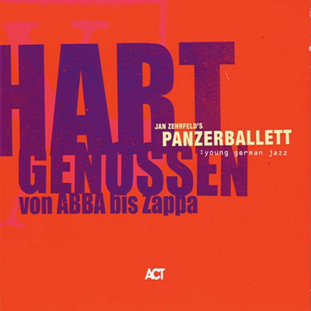 Panzerballett Hart Genossen Von ABBA Bis Zappa album cover