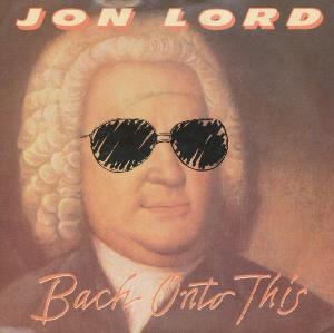 Jon Lord - Bach Onto This CD (album) cover