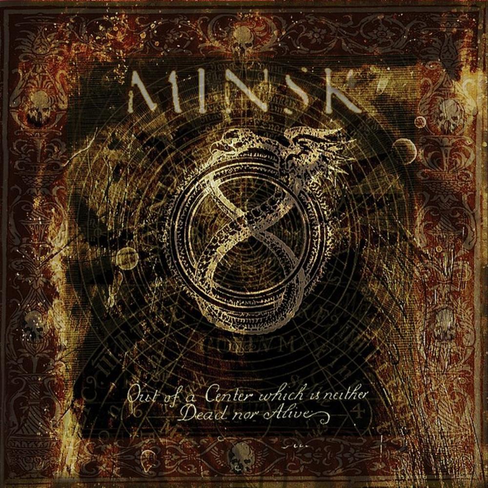 Minsk Out Of A Center Which Is Neither Dead Nor Alive album cover