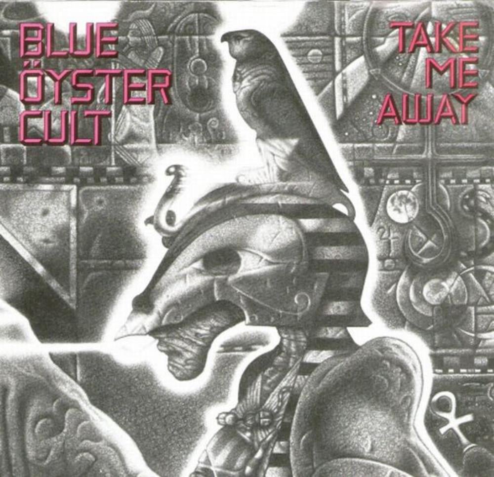 Blue yster Cult - Take Me Away CD (album) cover