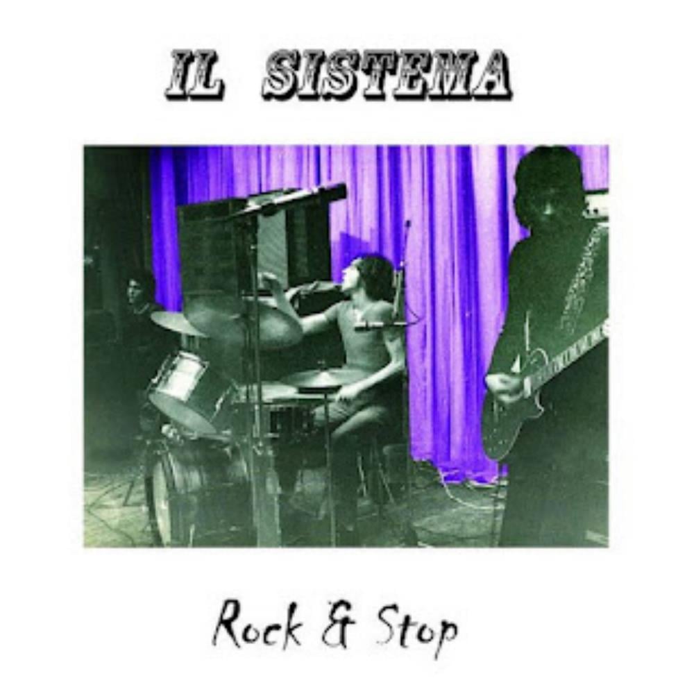 Il Sistema - Rock & Stop CD (album) cover