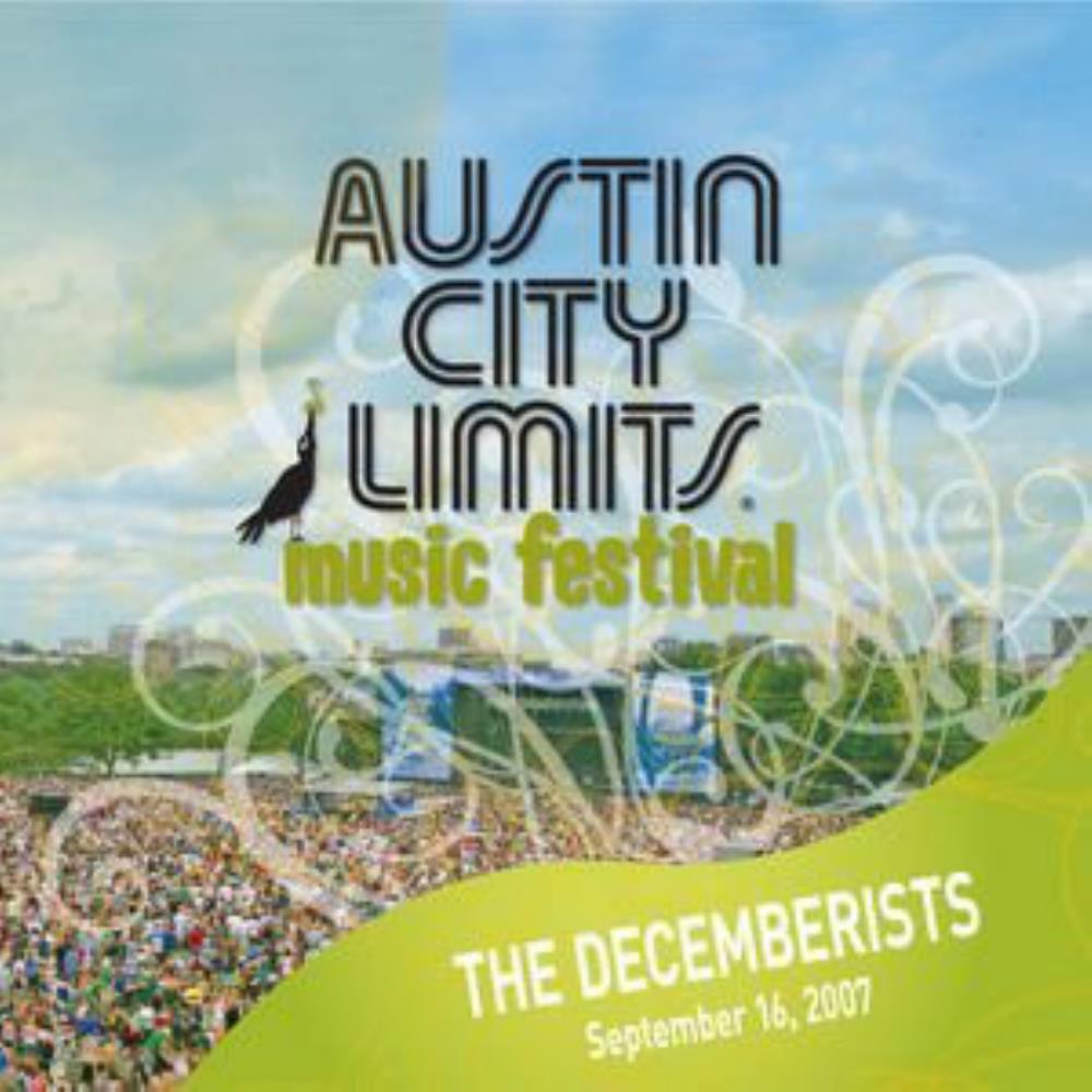 The Decemberists - Live at Austin City Limits Music Festival CD (album) cover
