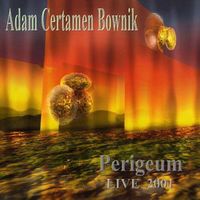 Adam Certamen Bownik - Perigeum Live CD (album) cover
