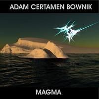 Adam Certamen Bownik - Magma CD (album) cover