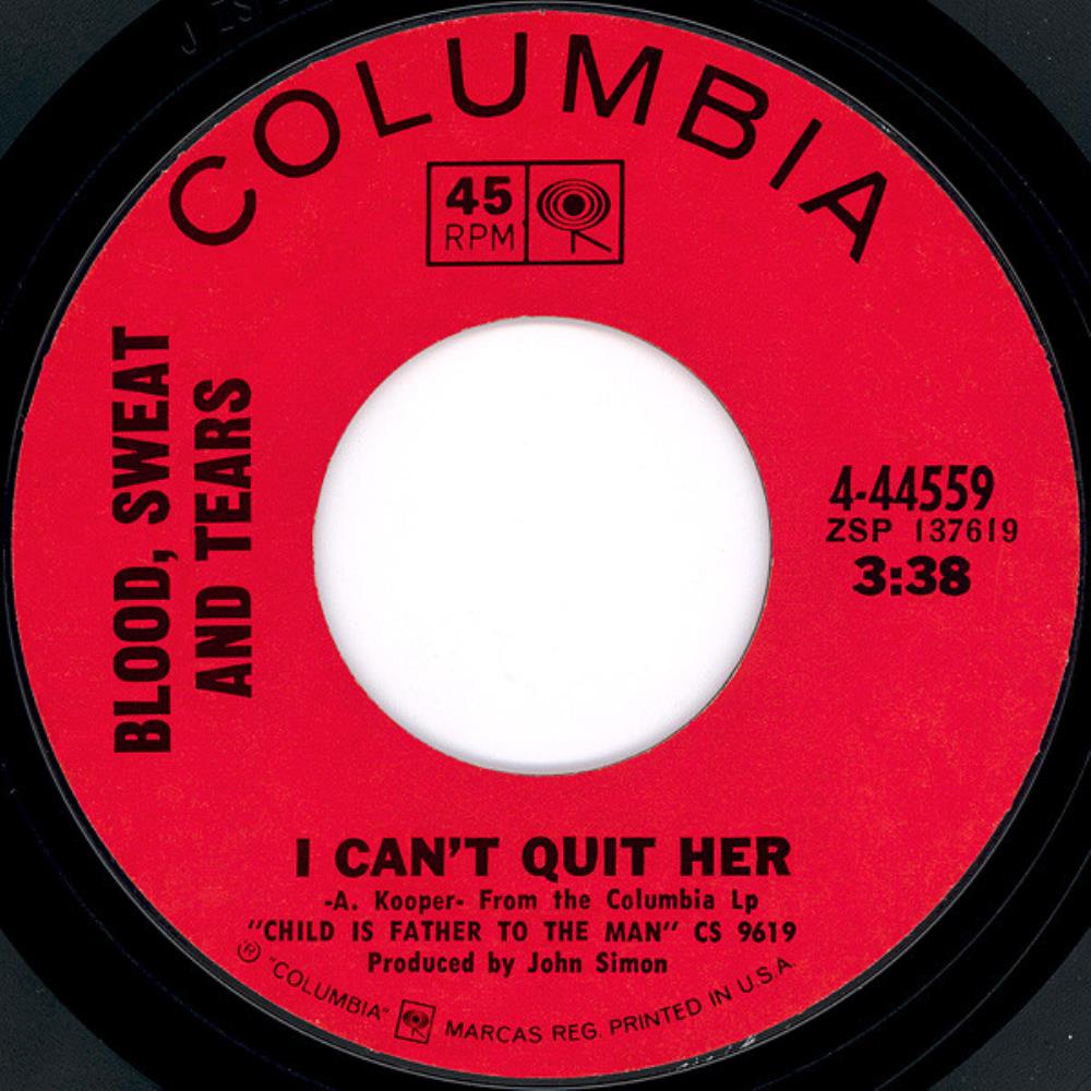 Blood Sweat & Tears - I Can't Quit Her CD (album) cover