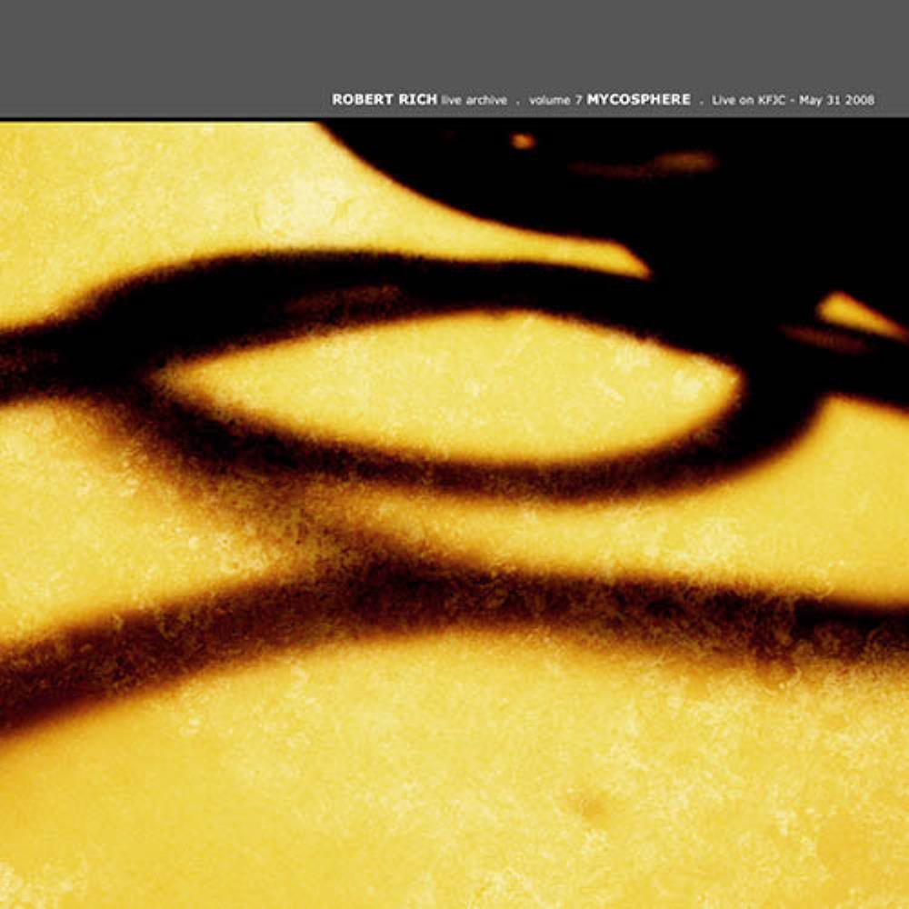 Robert Rich - Live Archive Volume 7 CD (album) cover