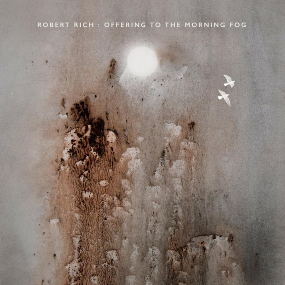 Robert Rich - Offering to the Morning Fog CD (album) cover