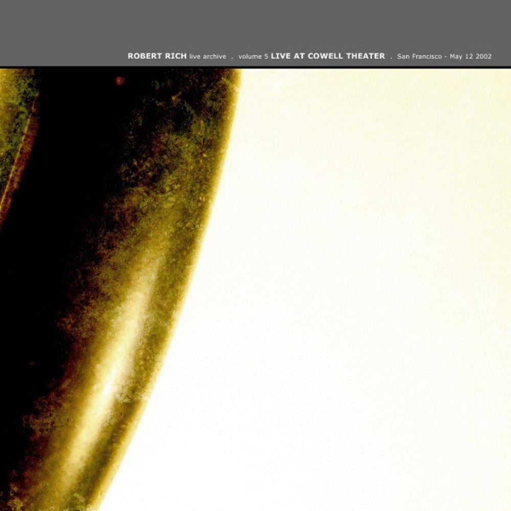 Robert Rich - Live Archive Volume 5 CD (album) cover