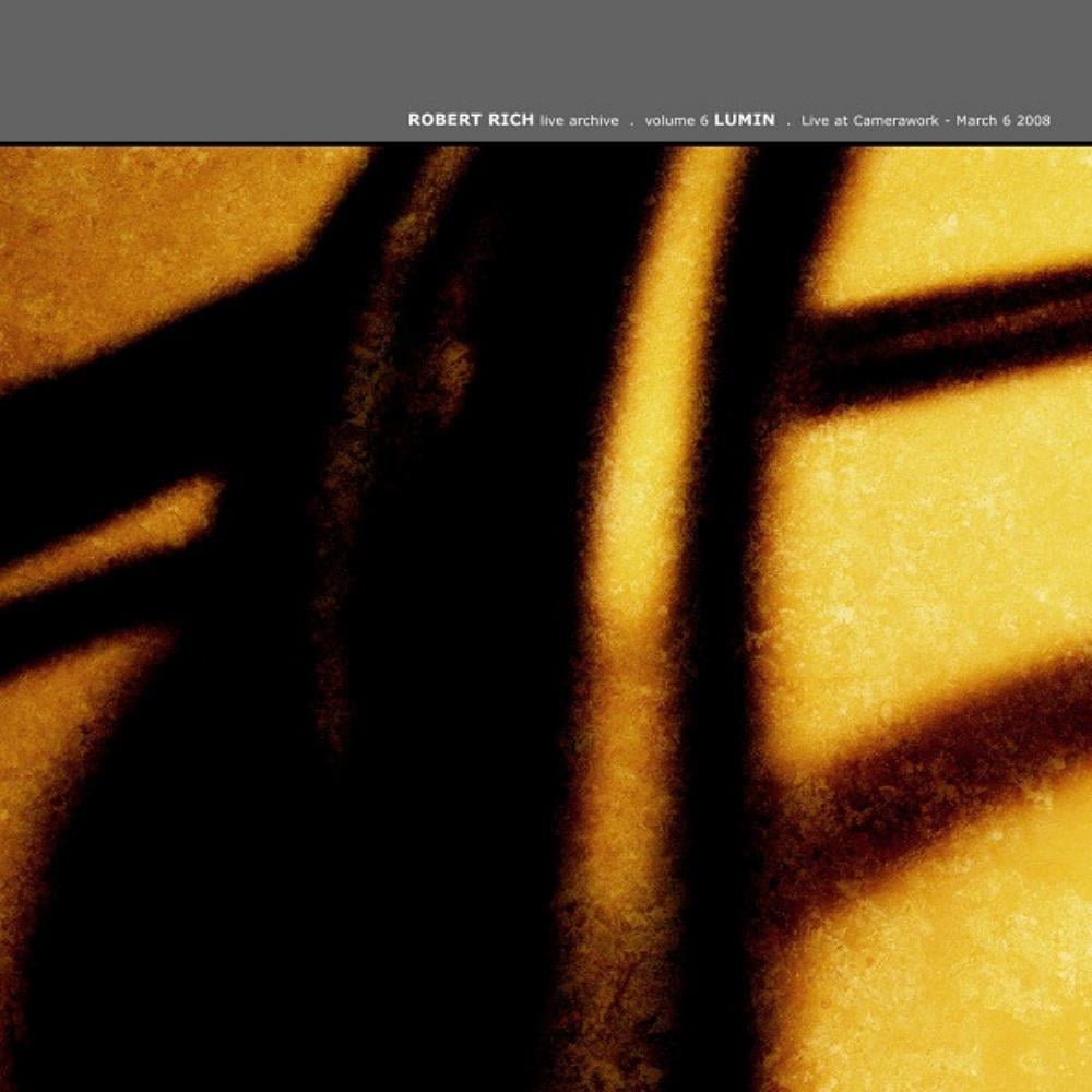 Robert Rich - Live Archive Volume 6 CD (album) cover