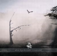 When Day DescendsTranscend album cover When Day Descends Transcend album cover