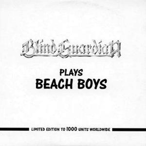Blind Guardian Blind Guardian Plays Beach Boys album cover