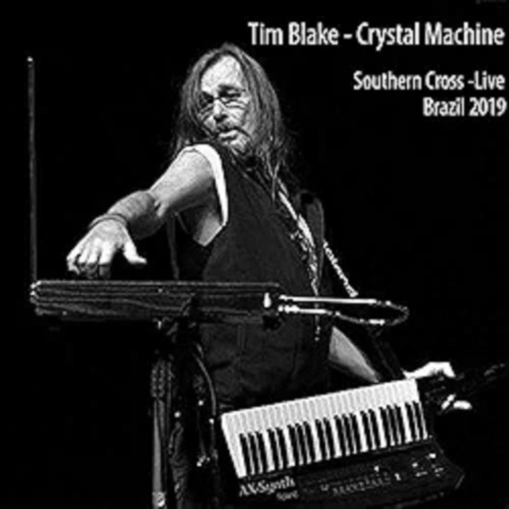 Tim Blake Southern Cross Live (Brazil 2019) album cover