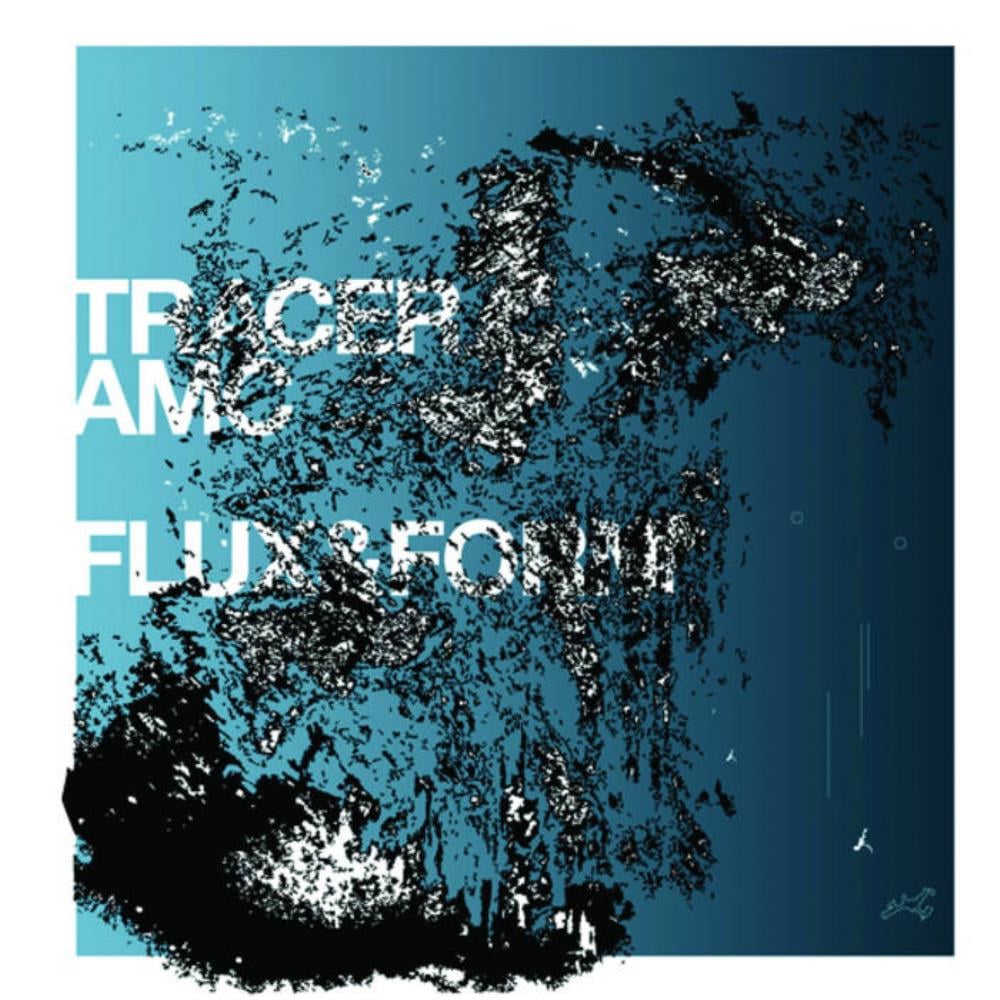 Tracer AMC - Flux & Form CD (album) cover
