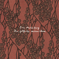 Eric Malmberg - Den gtfulla mnniskan CD (album) cover